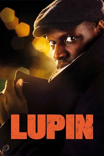 Lupin 2021 S01 Complete Hindi Dual Audio 1080p 720p 480p Web-DL MSubs