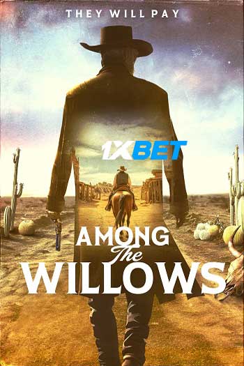 Among the Willows 2023 Tamil (MULTI AUDIO) 720p WEB-HD (Voice Over) X264