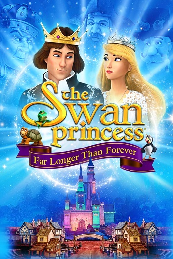 The Swan Princess Far Longer Than Forever 2023 Hindi ORG Dual Audio Movie DD5.1 1080p 720p 480p Web-DL ESubs x264 HEVC