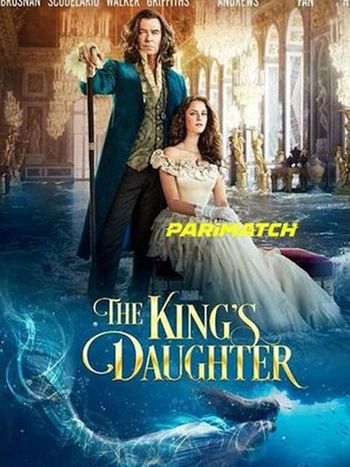 The Kings Daughter 2022 Bengali (Voice Over) Dual Audio 720p WEB-HD X264